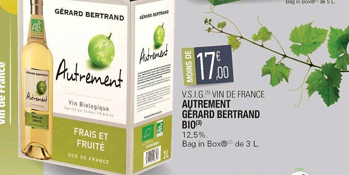 v.s.i.g. vin de france autrement gérard bertrand bio