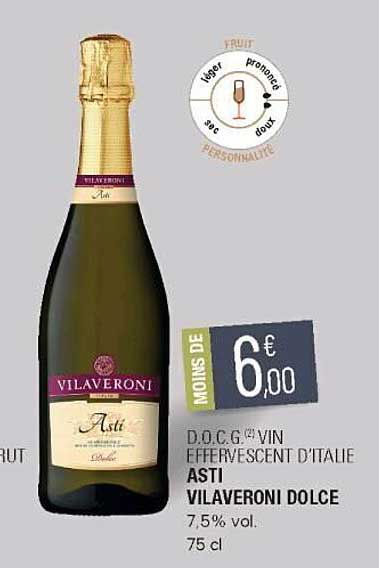 v.s.i.g. vin effervescent d'italie asti vilaveroni dolce