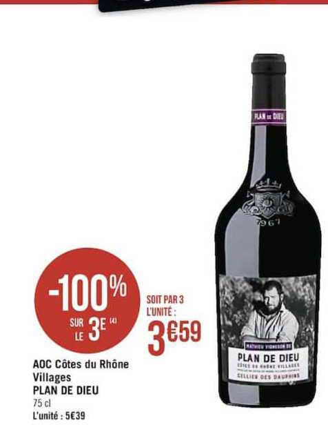 aoc côtes du rhône villages plan de dieu -100% sur le 3e