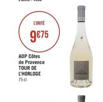 aop côtes de provence tour de l'horloge