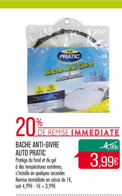 bâche anti givre auto pratic 20% remise immédiate