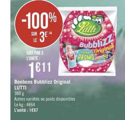 bonbons bubblizz original lutti -100% sur le 3e