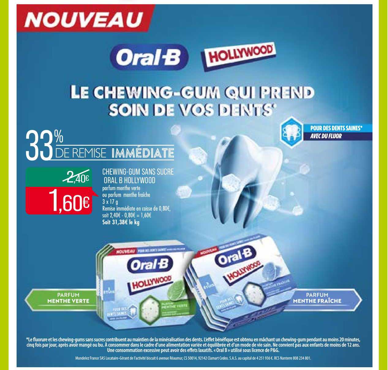chewing gums sans sucre oral b hollywood  33% remise immédiate