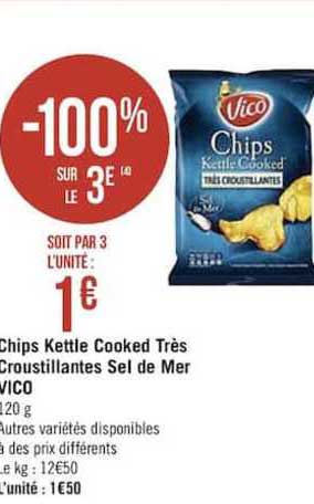 chips kettle cooked très croustillantes sel de mer vico -100% sur le 3e
