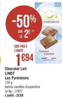 Chocolat Lait Lindt Les Pyrénéens -50% Sur Le 2e