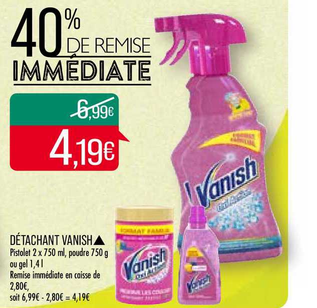 Détachant Vanish 40% Remise Immédiate