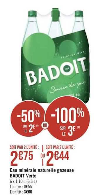 eau minérale naturelle gazeuse badoit verte -50% sur le 2e ou -100 sur le 3ème