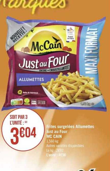frites surgelées allumettes just au four mc cain