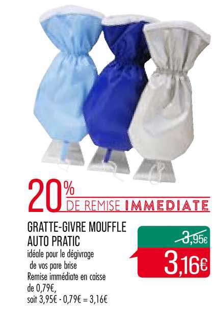 gratte givre mouffle auto pratic  20% remise immédiate