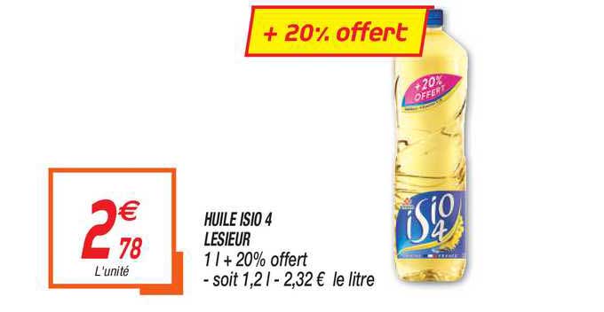 huile isio 4 lesieur + 20% offert