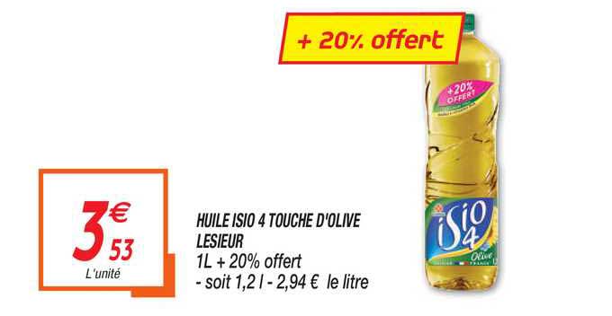 Huile Isio 4 Touche D'olive Lesieur +20% Offert