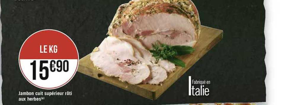 Jambon Cuit Supérieur Rôti Aux Herbes