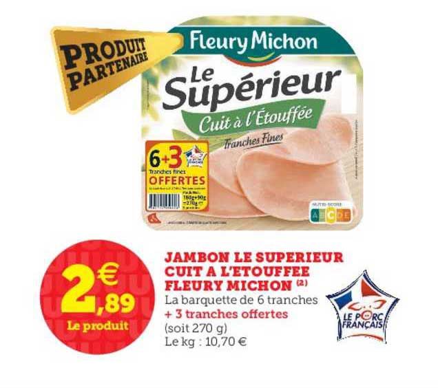 jambon le supérieur cuit à l'étouffée fleury michon