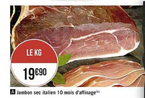jambon sec italien 10 mois d'affinage