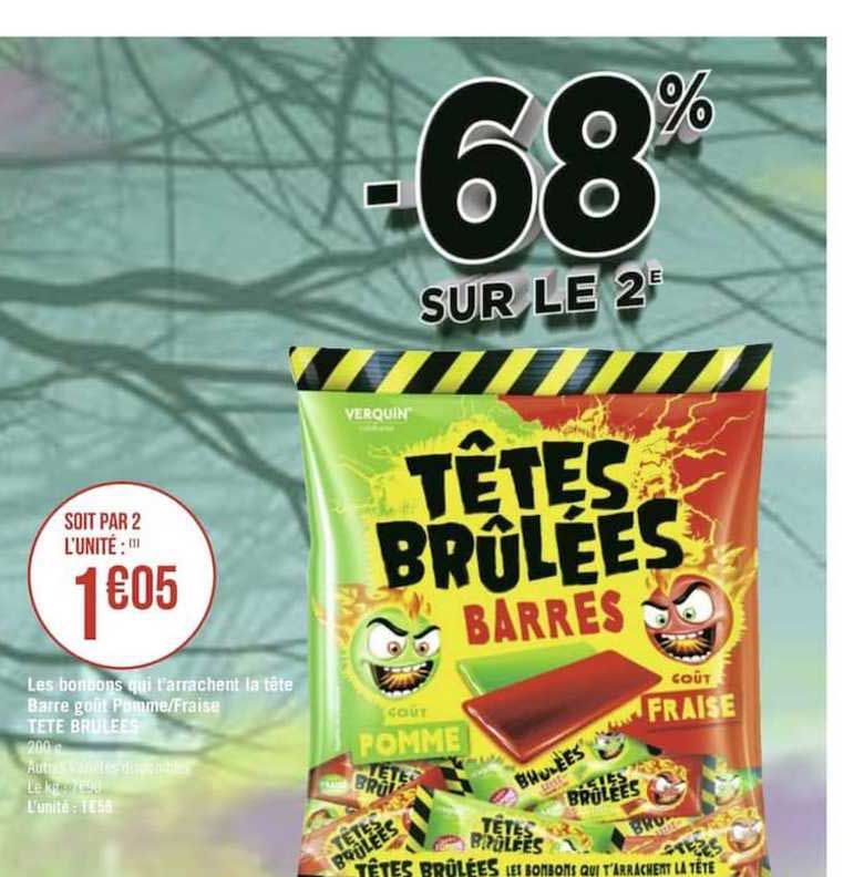 les bonbons qui t'arrachent la tête barre goût pomme fraise têtes brûlées -68% sur le 2e