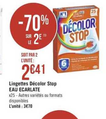 lingettes décolor stop eau ecarlate -70% sur le 2e