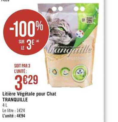 Litière Végétale Pour Chat Tranquille -100% Sur Le 3e