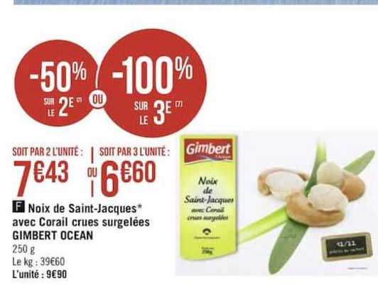 noix de saint jacques avec corail crues surgelées gimbert ocean -50% sur le 2e ou -100% sur le 3e