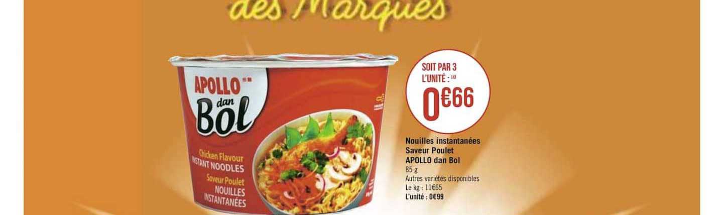 nouilles instantanées saveur poulet apollo dan bol