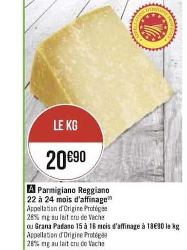parmigiano reggiano 22 à 24 mois d'affinage