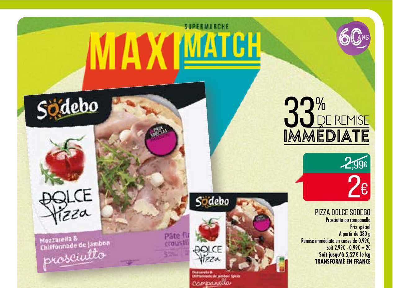 Pizza Dolce Sodebo 33% De Remise Immédiate