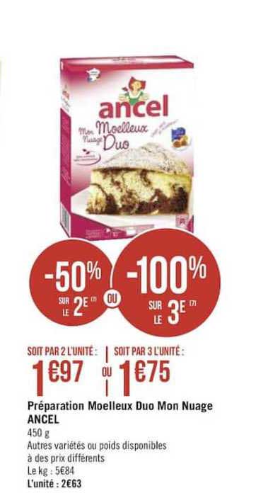 préparation moelleux duo mon nuage ancel -50% sur le 2e ou -100% sur le 3e
