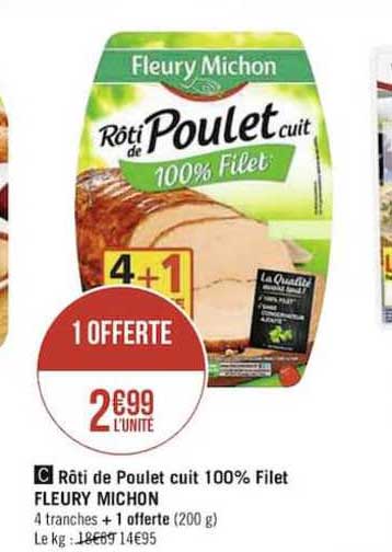 rôti de poulet cuit 100% filet fleury michon