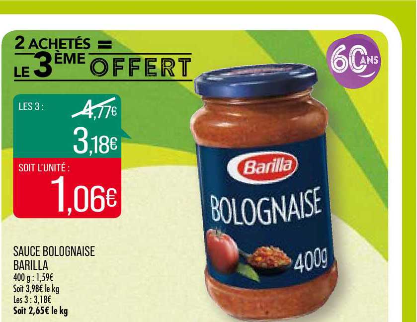 sauce bolognaise barilla 2 achetés = le 3ème offert