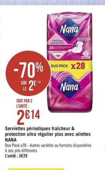 serviettes périodiques fraîcheur & protection ultra régulier plus avec ailettes nana -70% sur le 2e