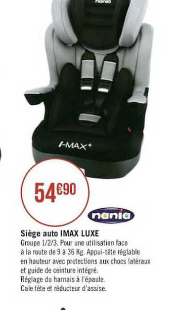 siège auto imax luxe nania
