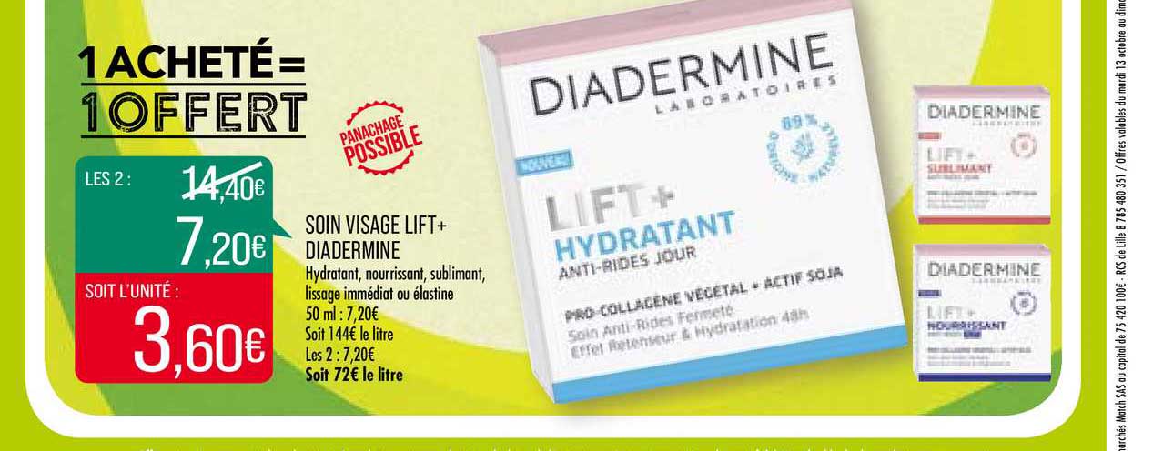 Soin Visage Lift+ Diadermine 1 Acheté = 1 Offert