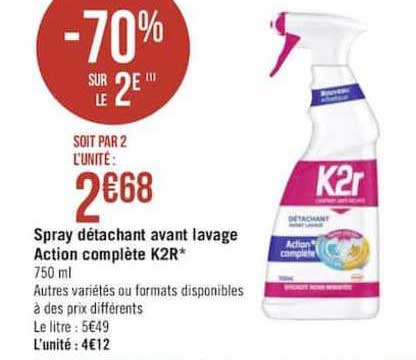 spray détachant avant lavage action complète k2r -70% sur le 2e