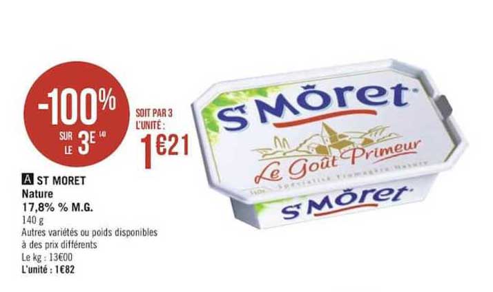 st moret nature 17.8% m.g. -100% sur le 3e