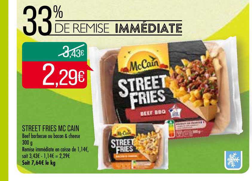 street fries mc cain 33% remise immédiate
