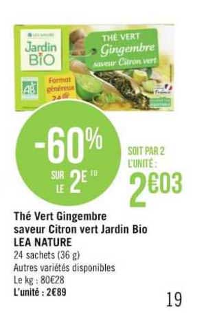 Thé Vert Gingembre Saveur Citron Vert Jardin Bio Lea Nature -60% Sur Le 2e