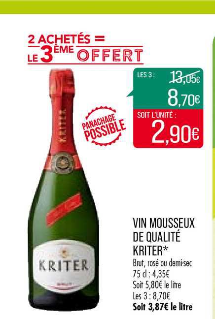 Vin Mousseux De Qualité Kriter 2 Achetés = Le 3ème Offert