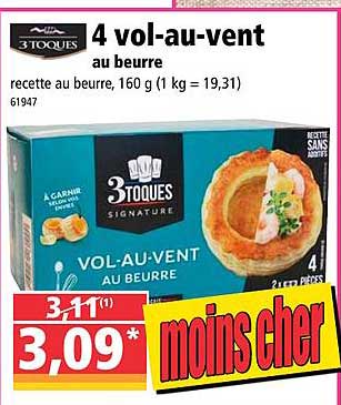 4 vol-au-vent au beurre 3 toques