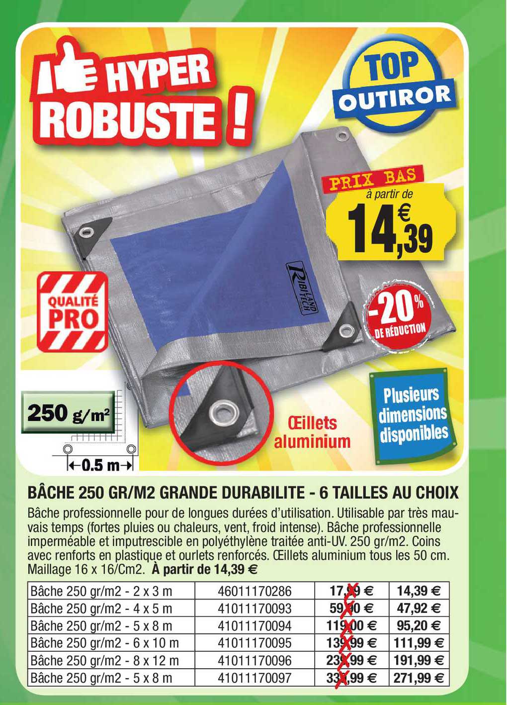 bâche 250 gr m2 grande durabilite - 6 tailles au choix