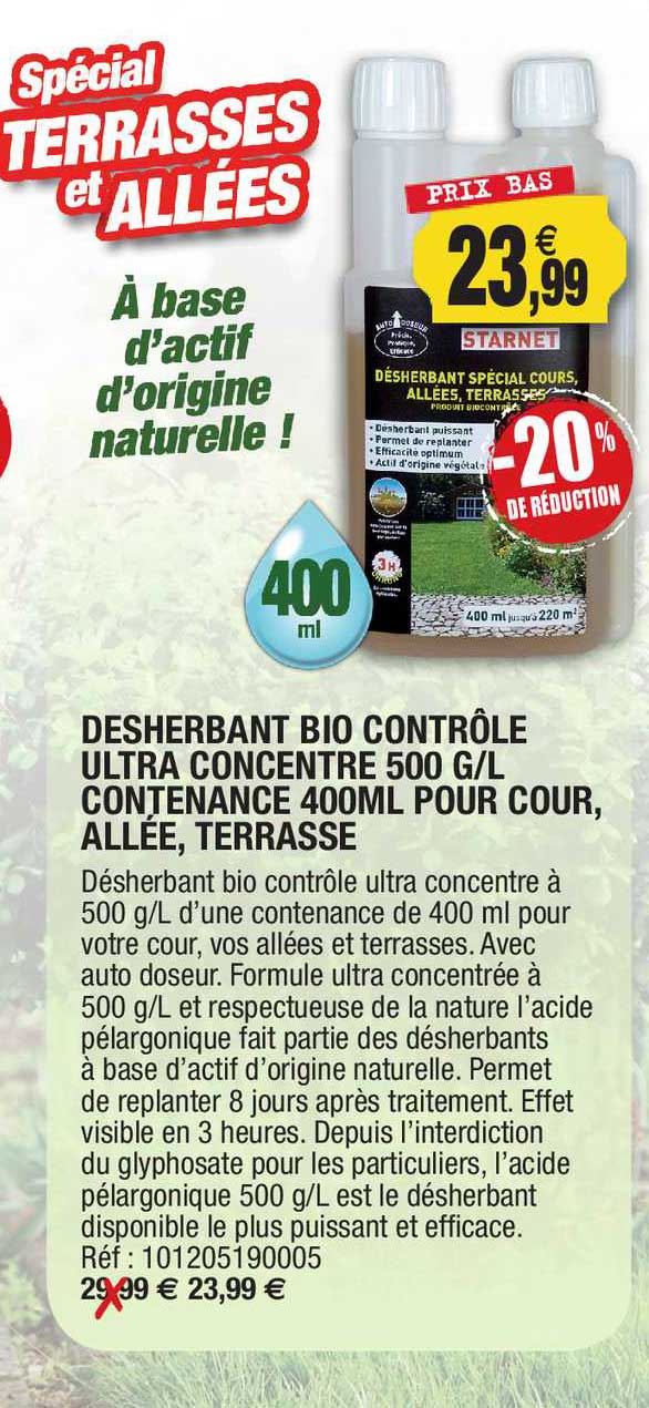 Desherbant Bio Contrôle Ultra Concentre 500 G L Contenance 400ml Pour Cour Allée Terrasse
