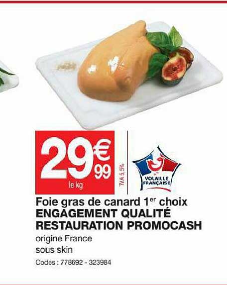 foie gras de canard 1er choix engagement qualité restauration promocash