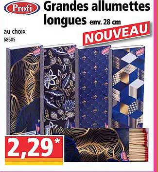 grandes allumettes longues profi
