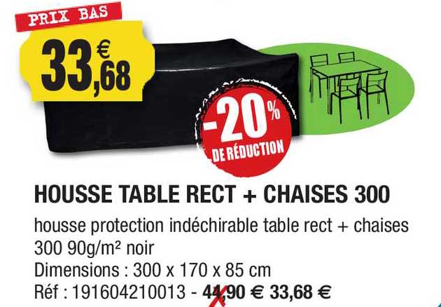 housse table rect + chaises 300 -20% de réduction