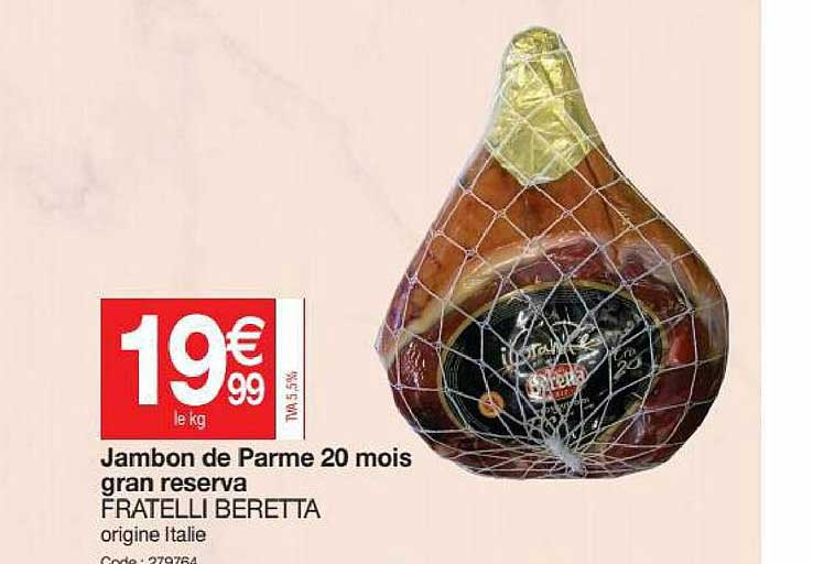 Jambon De Parme 20 Mois Gran Reserva Fratelli Beretta