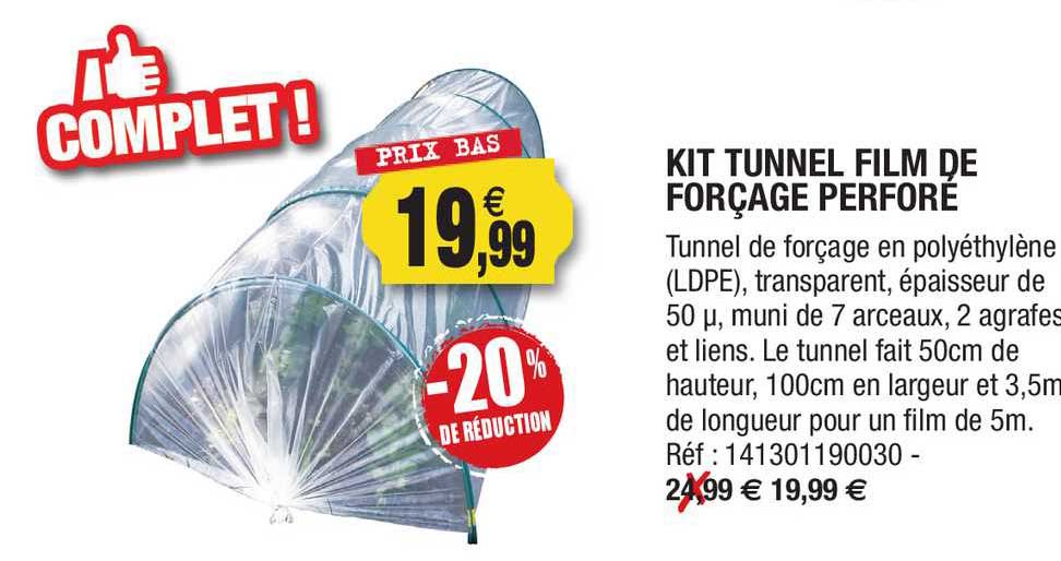 Kit Tunnel Film De Forçage Perforé -20% De Réduction