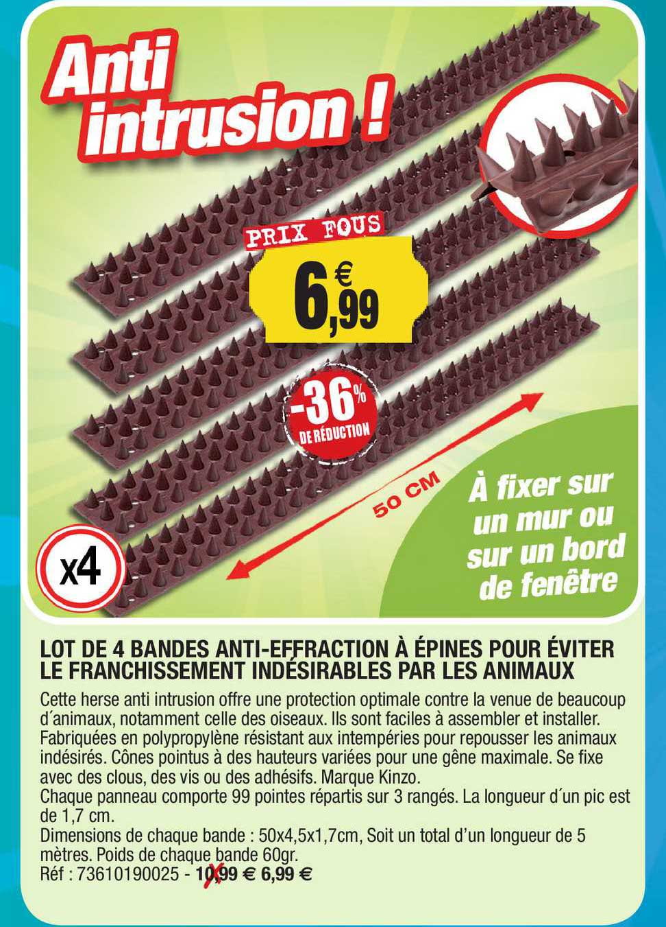 lot de 4 bandes anti-effraction à épines pour éviter le franchissement indésirables par les animaux