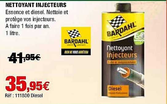 nettoyant injecteurs bardahl