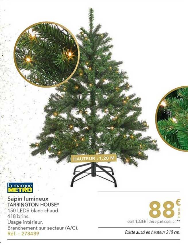 Sapin Lumineux Tarrington House