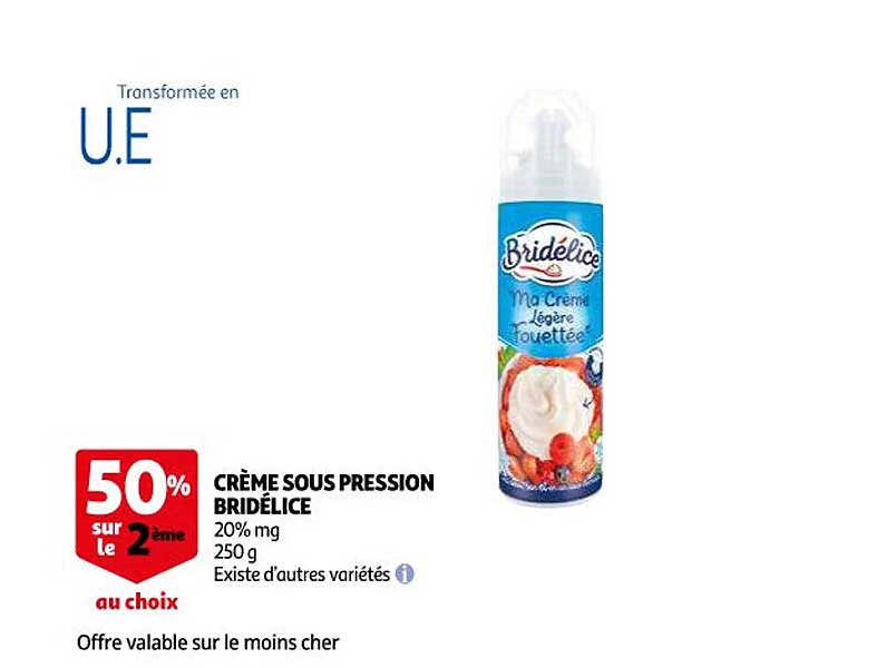 crème sous pression bridélice