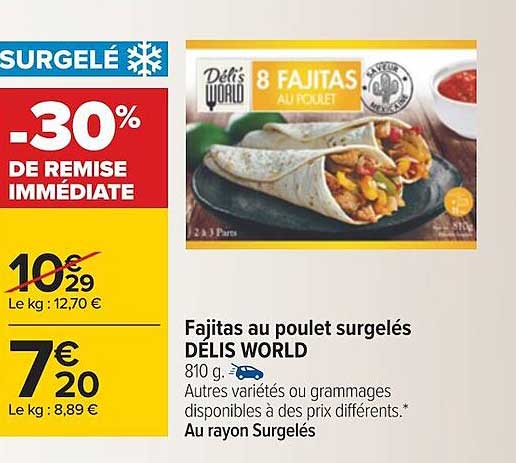 fajitas au poulet surgelés délis world