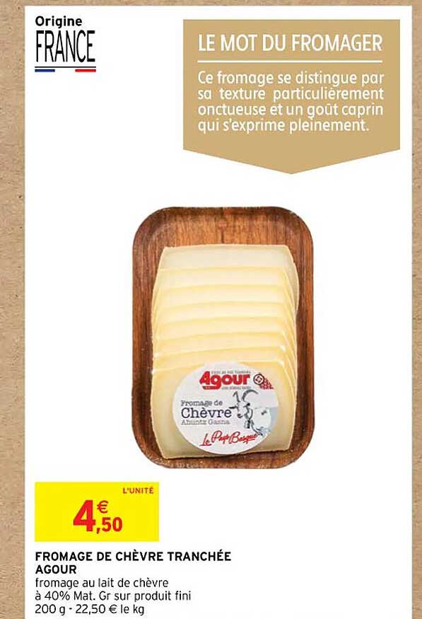 Fromage De Chèvre Tranchée Agour